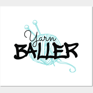 Yarn Baller, Knitting Posters and Art